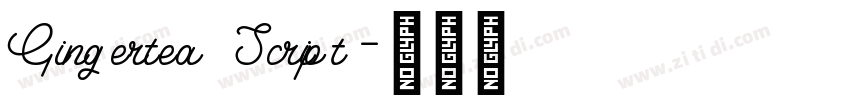 Gingertea Script字体转换